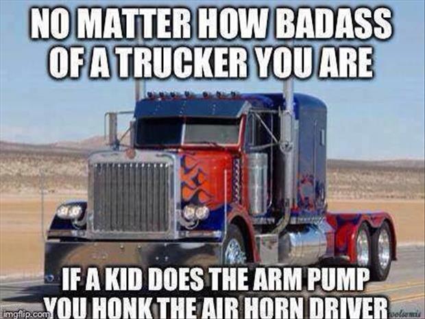 If-A-Kid-Does-The-Arm-Pump-You-The-Air-Horn-Driver-Funny-Truck-Meme.jpg