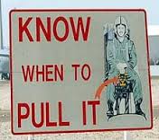 Know when to pull it.jpg