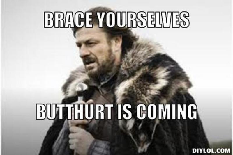 resized_winter-is-coming-meme-generator-brace-yourselves-butthurt-is-coming-7ec8f0.jpg
