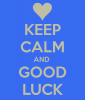 keep-calm-and-good-luck-232.png