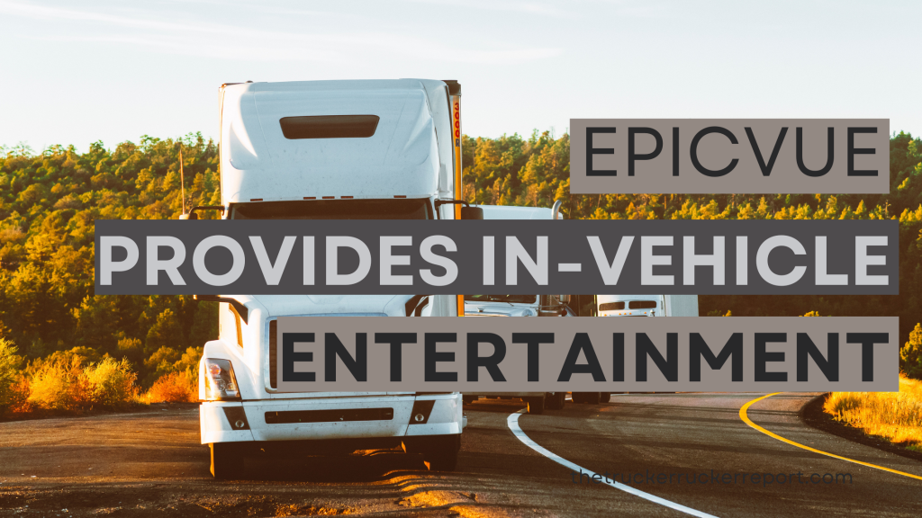 EpicVue Provides a Wealth of In-Vehicle Entertainment and Engagement